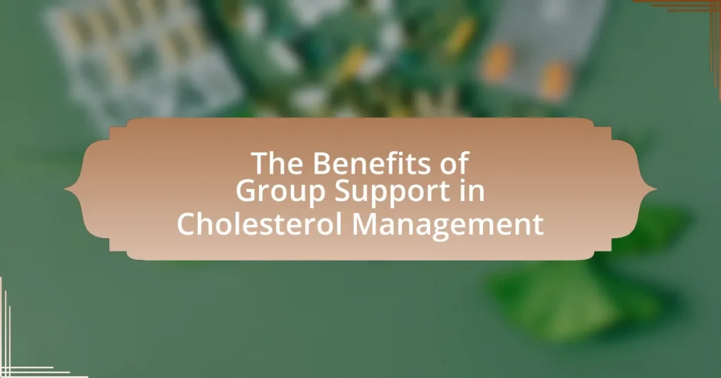 The Benefits of Group Support in Cholesterol Management